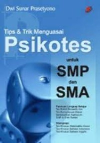 TIPS & TRIK MENGUASAI PSIKOTEST UNTUK SMP DAN SMA