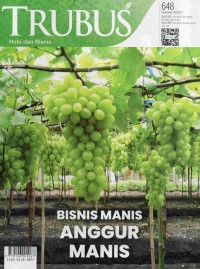 TRUBUS 648 Oktober 2023/LIV: BISNIS ANGGUR MANIS