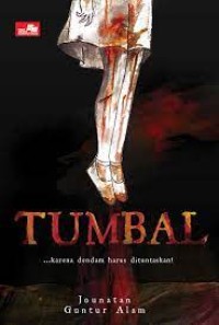 TUMBAL...karena dendam harus dituntaskan!