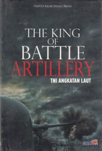 THE KING OF BATTLE ARTILLERY TNI ANGKATAN LAUT