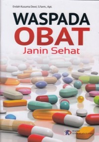 WASPADA OBAT JANIN SEHAT