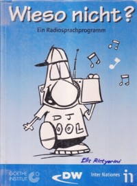 WIESO NICHT? EIN RADIOSPRACHPROGRAMM