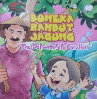 BONEKA RAMBUT JAGUNG: The Doll With Silk Corn Hair