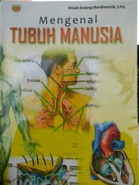 MENGENAL TUBUH MANUSIA