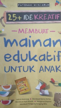 25+ IDE KREATIF MEMBUAT MAINAN EDUKATIF UNTUK ANAK