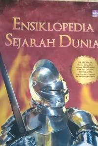 ENSIKLOPEDIA SEJARAH DUNIA