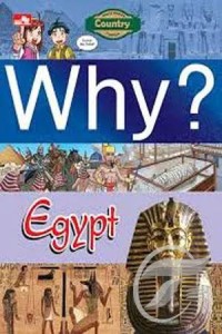 Why? Egypt