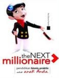 THE NEXT MILLIONAIRE