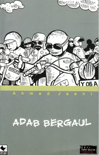 ADAB BERGAUL (SERI TAFSIR QUR;AN TEMATIK)