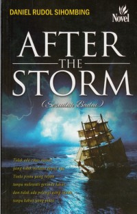 AFTER THE STORM (SESUDAH BADAI)