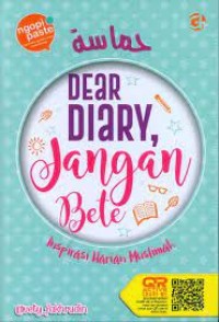 DEAR DIARY JANGAN BETE: INSPIRASI HARIAN MUSLIMAH