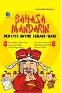 BAHASA MANDARIN PRAKTIS UNTUK SEHARI-HARI