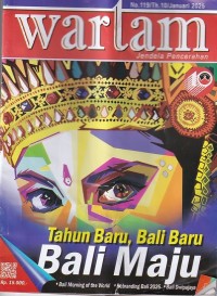Wartam: Jendela Hindu Dharma Edisi 119/Th.10/ Januari 2025: Tahun Baru, Bali Baru Bali Maju