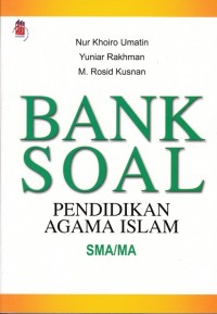 BANK SOAL SMA/ MA PENDIDIKAN AGAMA ISLAM