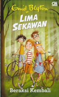 LIMA SEKAWAN: Bereaksi Kembali