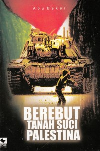 BEREBUT TANAH SUCI PALESTINA
