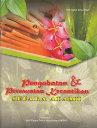 PENGOBATAN & PERAWATAN KECANTIKAN SECARA ALAMI