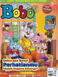 Bobo 13/ Juli 2023: Seberapa Besar Perhatianmu kepada Anggota Keluarga