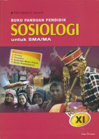 BUKU PANDUAN PENDIDIK SOSIOLOGI UNTUK SMA/ MA KELAS XI