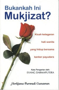 BUKANKAH INI MUKJIZAT? KISAH KETEGARAN