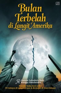 BULAN TERBELAH DI LANGIT AMERIKA