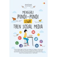 MENGGALI PUNDI-PUNDI LEWAT TREN SOSIAL MEDIA