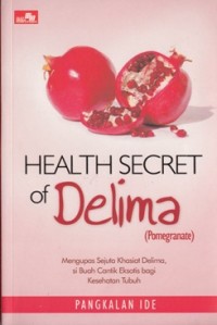 HEALTH SECRET OF DELIMA