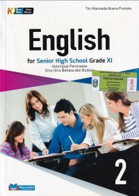English for Senior High School Grade XI Kelompok Peminatan Ilmu-Ilmu Bahasa dan Budaya