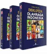 ENSIKLOPEDIA OLAHRAGA INDONESIA 1 (A-I)