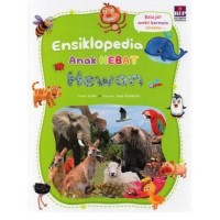 Ensiklopedia Anak HEBAT : Hewan