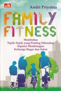 FAMILY FITNESS