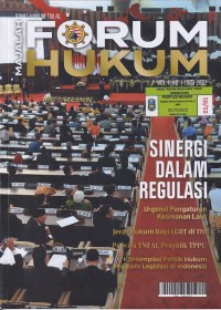 FORUM HUKUM Vol II. No. 1 Edisi 2022: SINERGI DALAM REGULASI