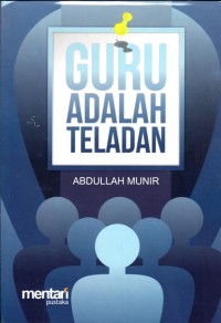 GURU ADALAH TELADAN