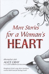 MORE STORIES FROM WOMAN'S HEART