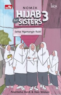 NOMIK HIJAB for SISTERS 3 : Setop Ngomongin Rain!