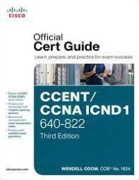 Ccent/Ccna Icnd 640-822 Official Cert Guide. Third Edition