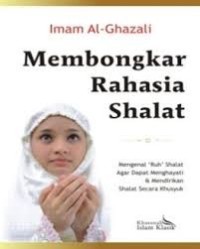 MEMBONGKAR RAHASIA SHALAT