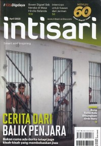Intisari No.727 April 2023: CERITA DARI BALIK PENJARA