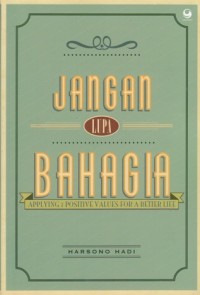 JANGAN LUPA BAHAGIA