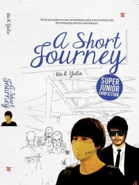 SUPER JUNIOR FAN FICTION: A SHORT JOURNEY