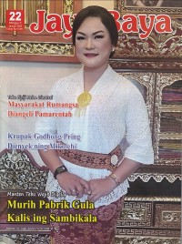 Jaya Baya 22 Minggu V Januari 2023:MURIH PABRIK GULA KALIS ING SAMBIKALA