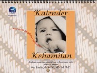 KALENDER KEHAMILAN: AWAL MULA PERJALANAN KEHIDUPAN