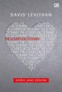 The Lover's Dictionary Kamus Sang Kekasih
