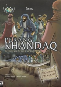 PERANG KHANDAQ: BERHASILNYA SEBUAH STRATEGI BARU