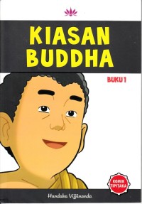 KIASAN BUDDHA (BUKU 1)