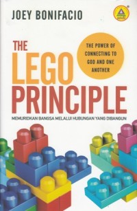 THE LEGO PRINCIPLE: MEMURIDKAN BANGSA MELALUI HUBUNGAN YANG DIBANGUN