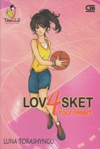 LOVASKET 4: YOUR HEART