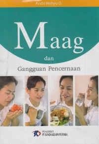 MAAG DAN GANGGUAN PENCERNAAN