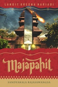 MAJAPAHIT: SANDYAKALA RAJASAWANGSA