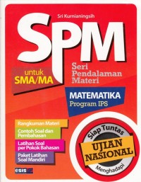 SPM MATEMATIKA PROGRAM IPS UNTUK SMA/MA